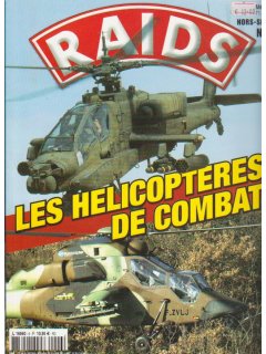 Raids Hors-Serie No 006: Les Helicopteres de Combat
