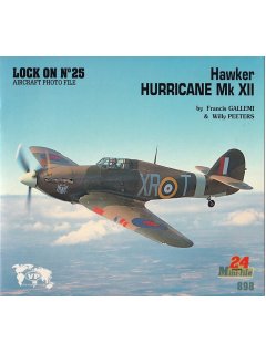 Lock on No 25: Hurricane Mk XII