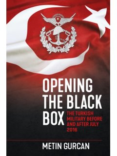 Opening the Black Box: The Turkish Military Before and After July 2016, Helion