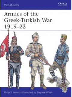 Armies of the Greek-Turkish War 1919-22, Men at Arms 501, Osprey