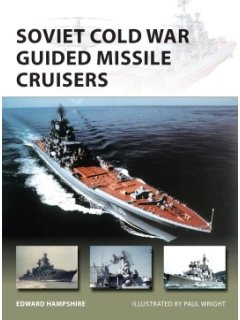 Soviet Cold War Guided Missile Cruisers, New Vanguard 242, Osprey