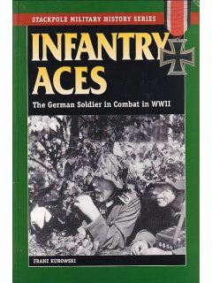 Infantry Aces, Franz Kurowski
