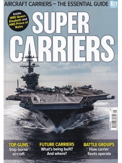 Super Carriers: Aircraft Carriers of 21st Century
