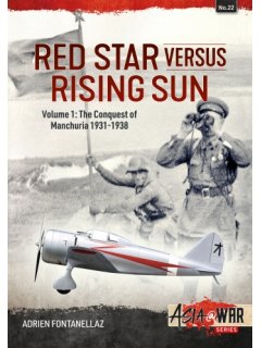 Red Star Versus Rising Sun - Volume 1, Asia@War No 22, Helion
