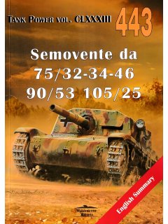 Semovente da 75/32-34-46 90/53 105/25, Wydawnictwo Militaria 443