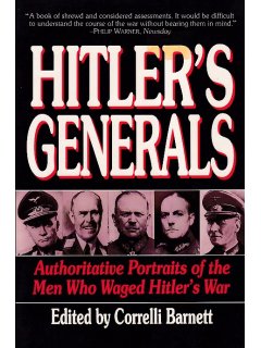 Hitler's Generals, Correlli Barnett