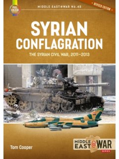 Syrian Conflagration, Middle East@War No 45, Helion