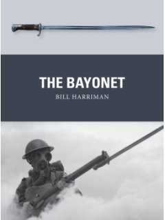 The Bayonet, Weapon 78, Osprey