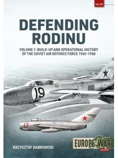 Defending Rodinu - Volume 1, Europe@War No 20, Helion