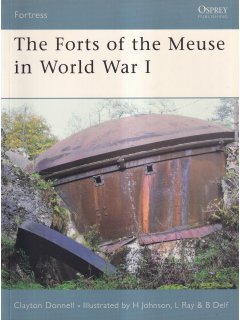 The Forts of the Meuse in World War I, Fortress 60, Osprey