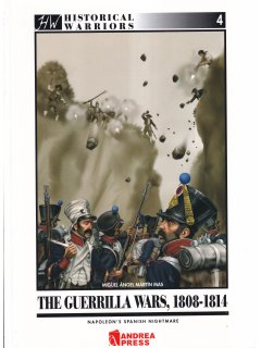 The Guerrilla Wars, 1808-1814, Andrea Press