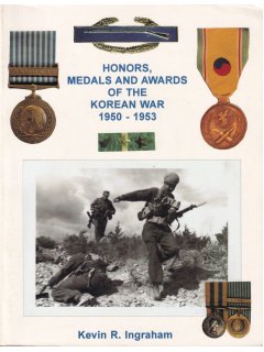 Honors, Medals and Awards of the Korean War 1950-1953