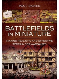 Battlefields in Miniature, Paul Davies