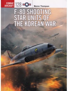 F-80 Shooting Star Units of the Korean War, Combat Aircraft 128, Osprey