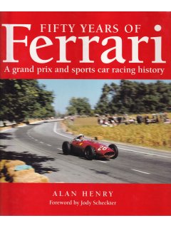 Fifty Years of Ferrari, Alan Henry