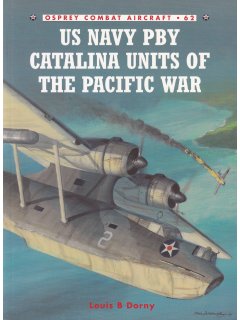 US Navy PBY Catalina Units of the Pacific War, Combat Aircraft 62, Osprey