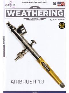 The Weathering Magazine 36: Airbrush 1.0