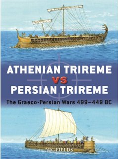 Athenian Trireme vs Persian Trireme, Duel 122, Osprey