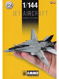 Jet Aircraft 1/144, AMMO