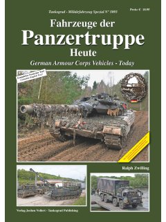 Panzertruppe - German Armour Corps Vehicles Today, Tankograd